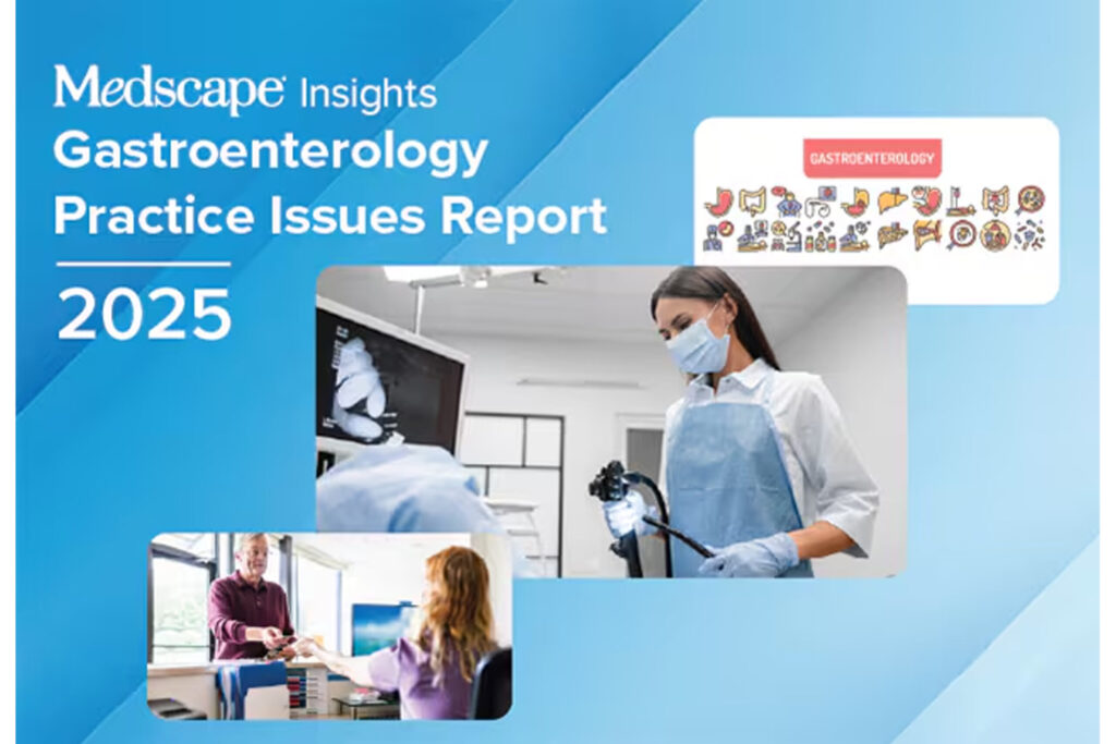 A Very Challenging Period: Medscape Gastroenterology Practice Issues Report 2025 (Medscape)